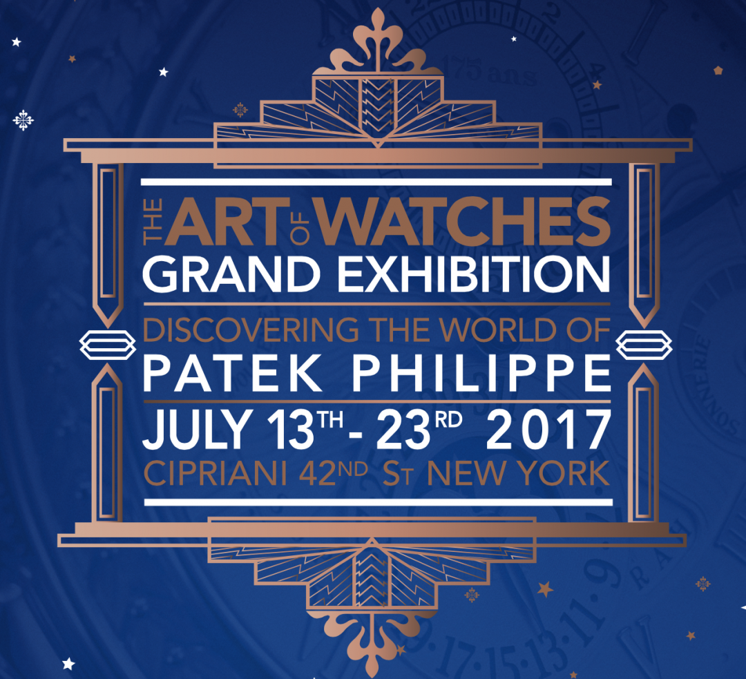 The Art of Watches Grand Exhibition 2017: Discovering The World of Patek Philippe